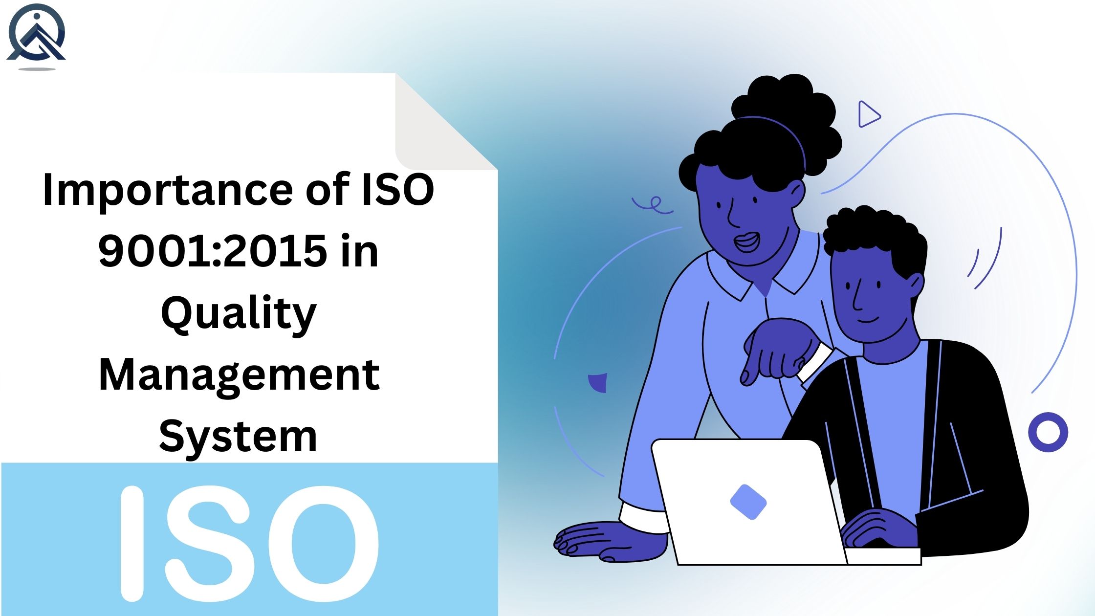 Importance of ISO 9001:2015 in Quality Management System