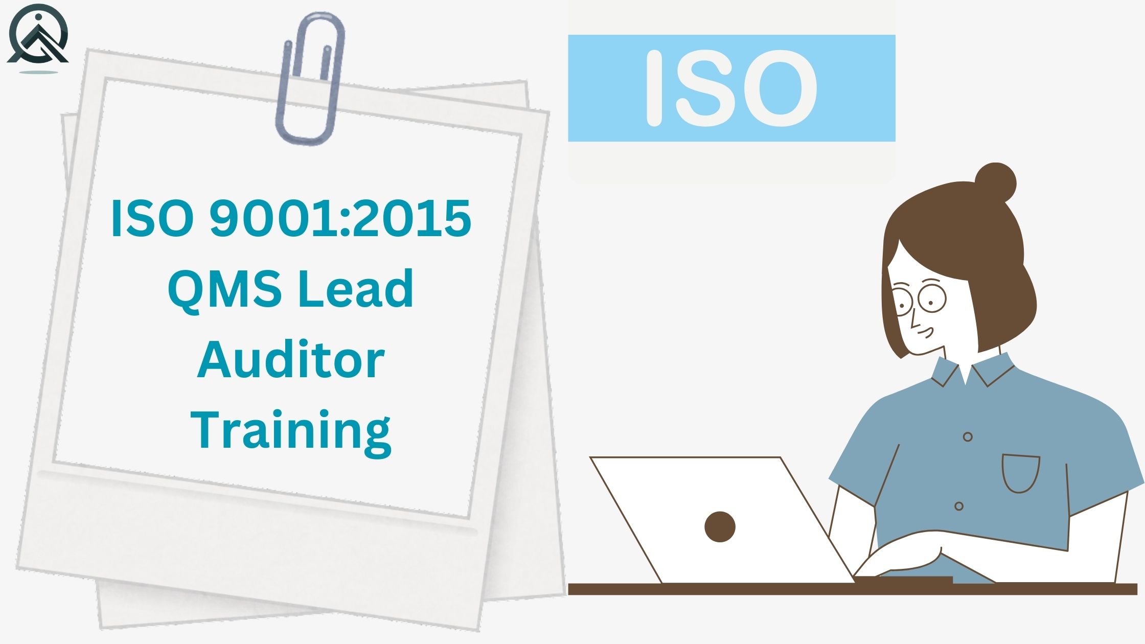 ISO 9001:2015 QMS Lead Auditor Training